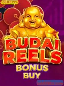 Descubra o Empolgante Mundo de BudaiReelsBonusBuy no BSB888.COM