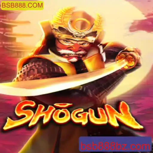 Explorando o Fascinante Mundo de Shogun e a Relevância de BSB888.COM